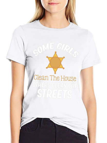 Some Girls Clean Streets Graphic Tee
