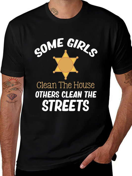 Some Girls Clean Streets Graphic Tee