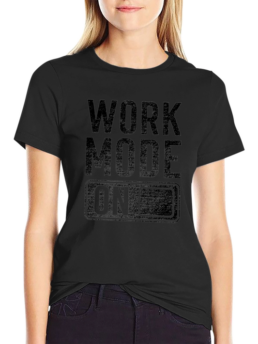 Work Mode On Graphic T-Shirt