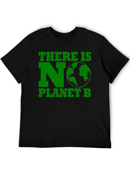 There Is No Planet B Graphic T-Shirt