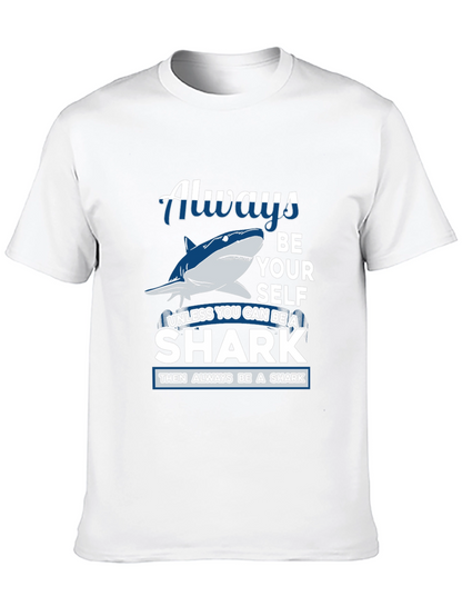Always Be Yourself Shark Graphic Tee