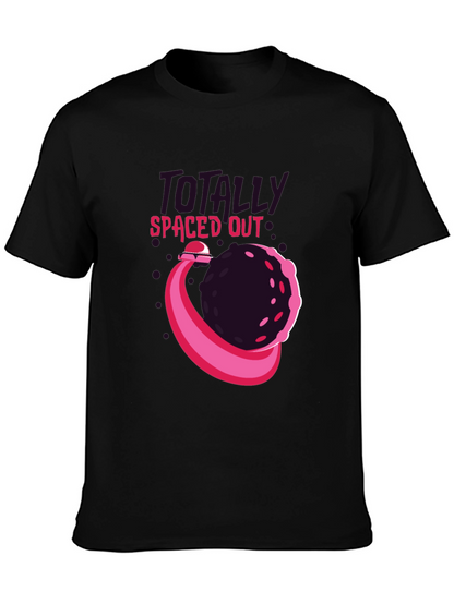 Totally Spaced Out T-Shirt - Unique Graphic Tee