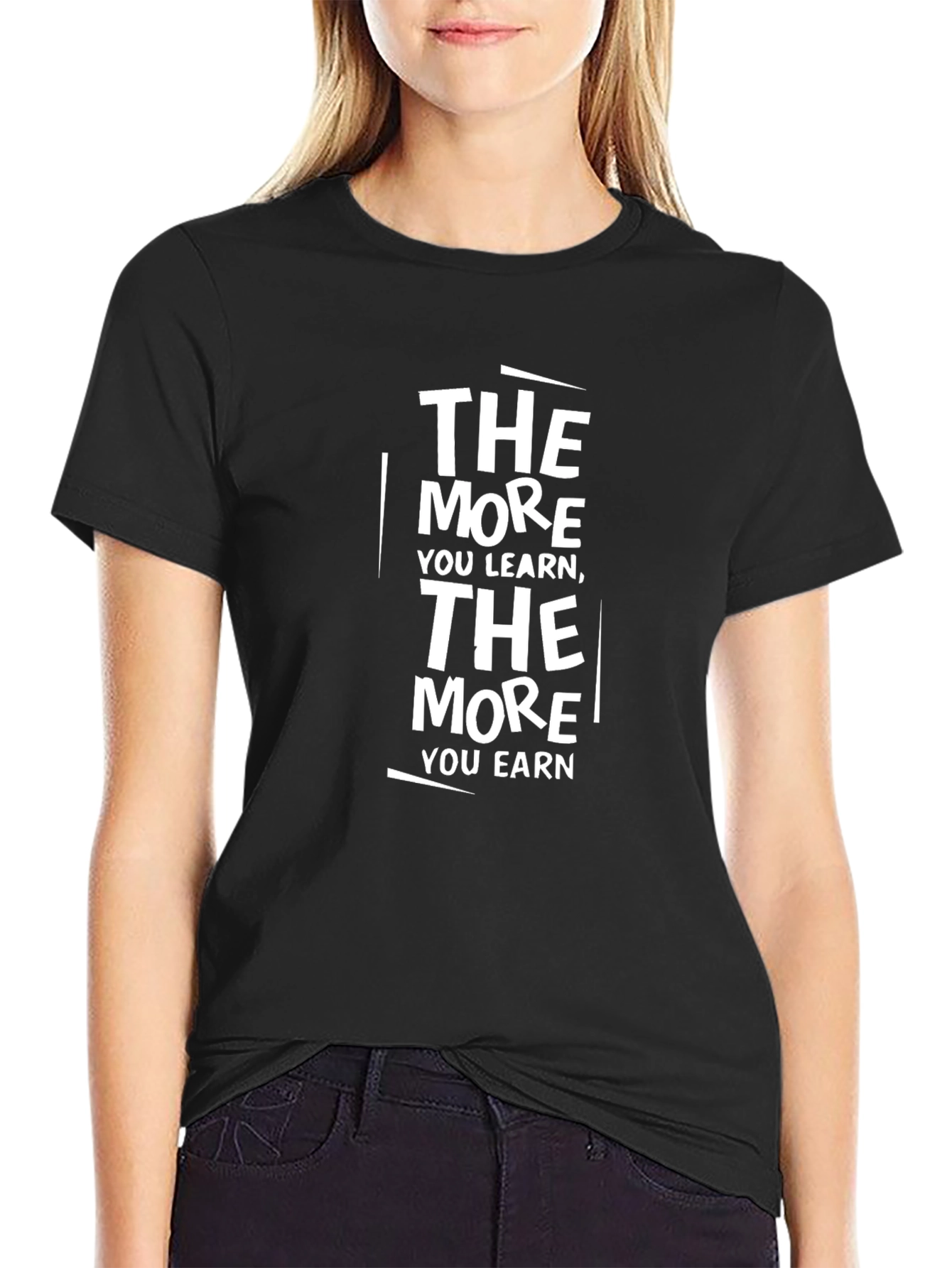 The More You Learn Motivational T-Shirt
