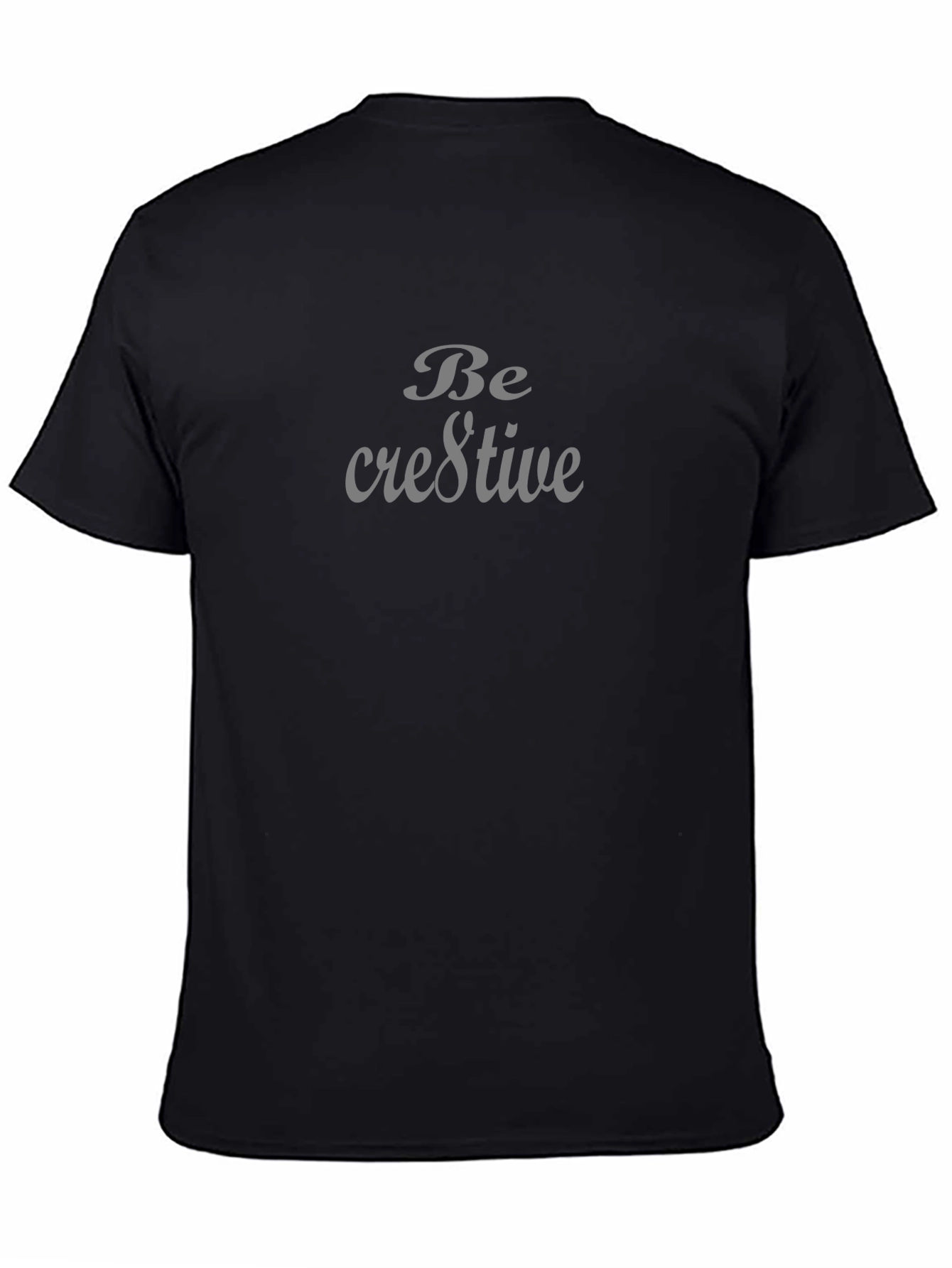 Be Creative Graphic Tee - Stylish Unisex T-Shirt