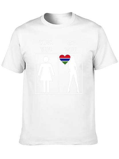 Your Wife vs My Wife Gambia Heart T-Shirt