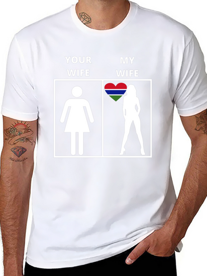 Your Wife vs My Wife Gambia Heart T-Shirt