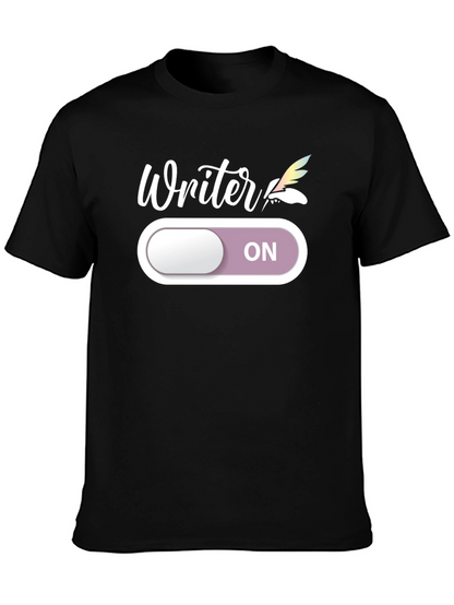 Writer ON T-Shirt - Creative Mode Activated!
