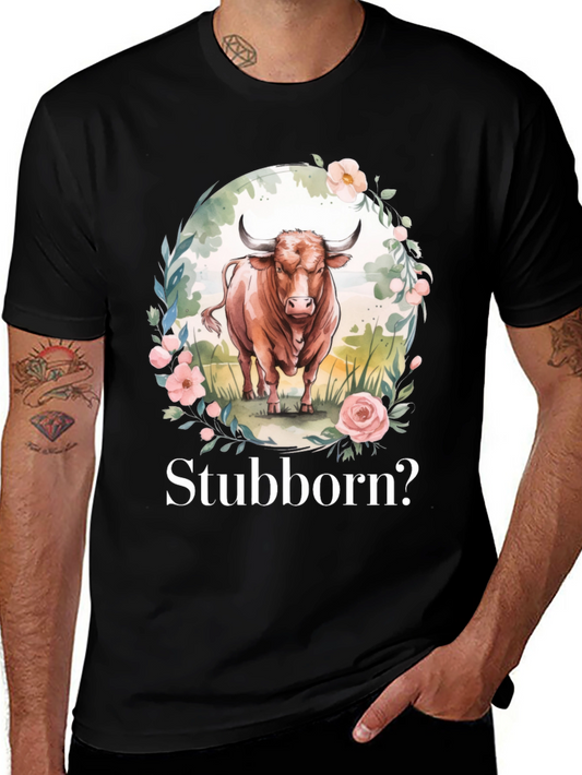Stubborn Bull Floral T-Shirt - Trendy Graphic Tee