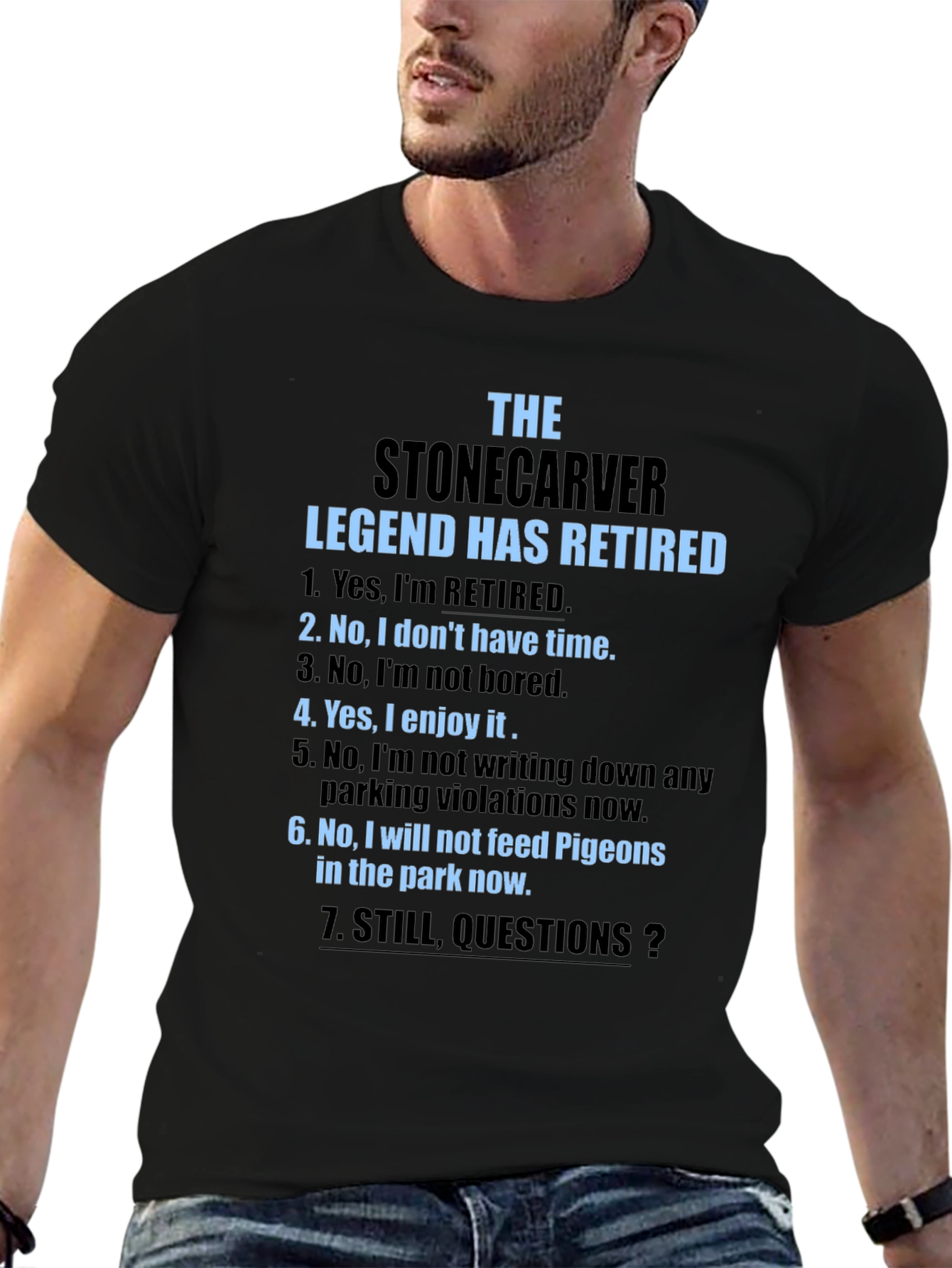 Stonecarver Legend Retired T-Shirt
