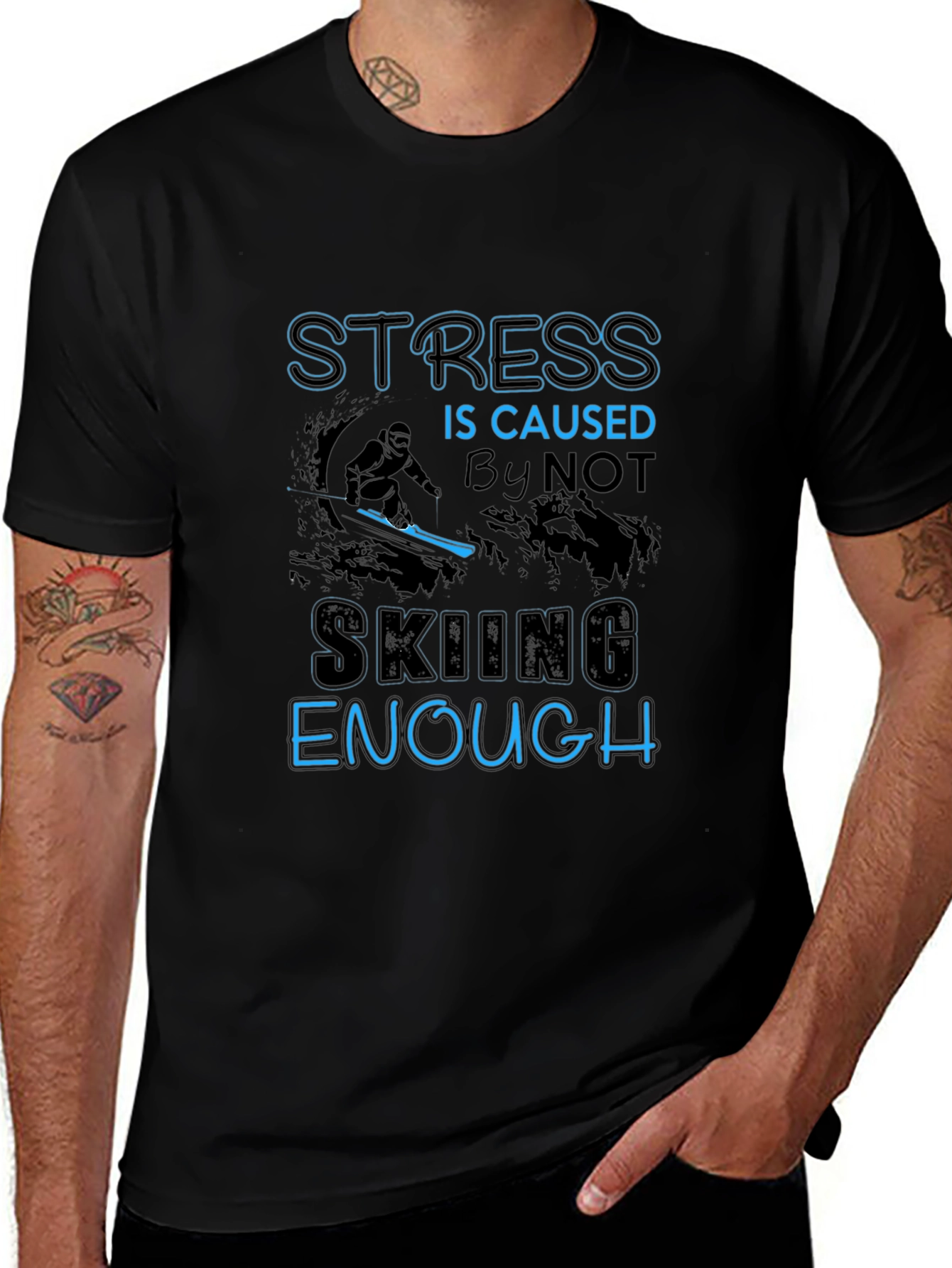 Stress Not Skiing Enough T-Shirt