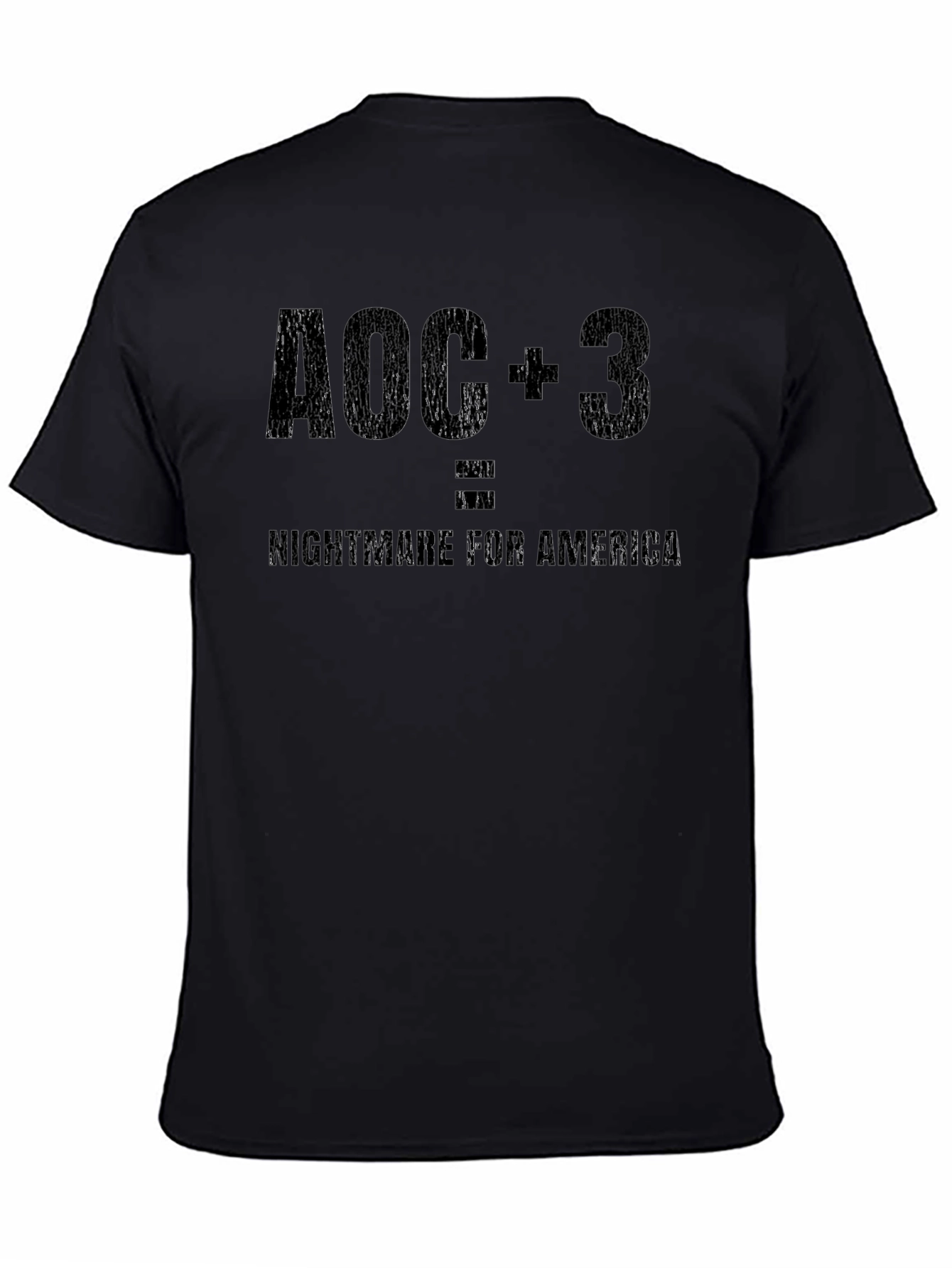 AOC + 3 = Nightmare for America Tee