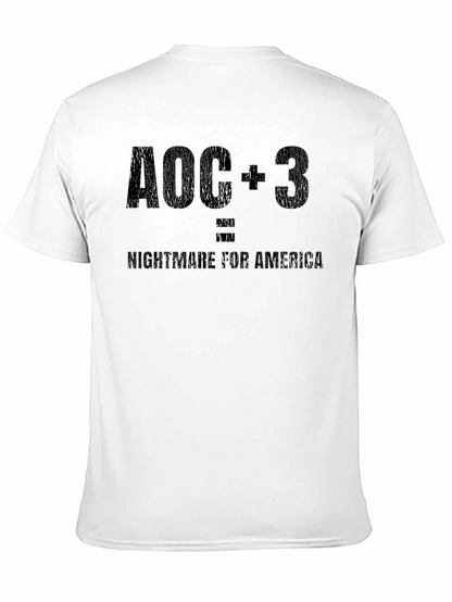 AOC + 3 = Nightmare for America Tee