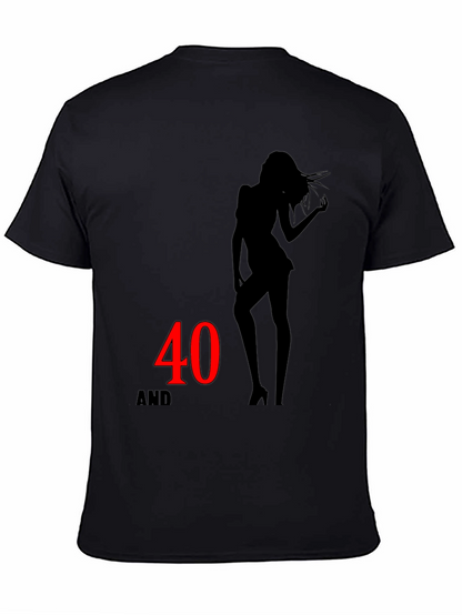 40 and Sexy T-Shirt - Stylish Birthday Gift