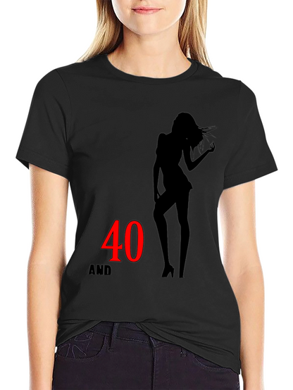 40 and Sexy T-Shirt - Stylish Birthday Gift