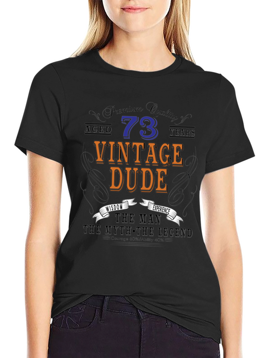 Vintage Dude 73rd Birthday T-Shirt