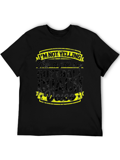 Softball Coach Voice Tee - Novelty Graphic T-Shirt