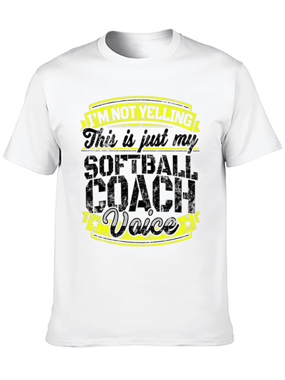 Softball Coach Voice Tee - Novelty Graphic T-Shirt