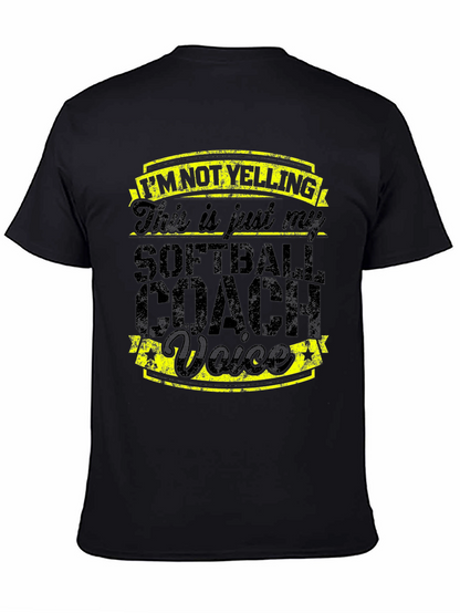 Softball Coach Voice Tee - Novelty Graphic T-Shirt