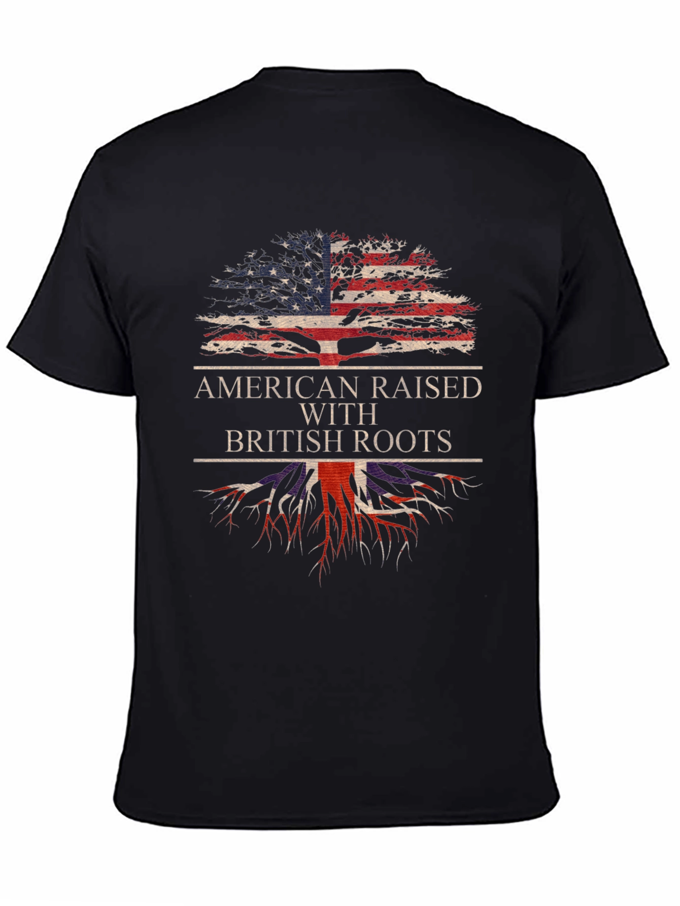 American Raised with British Roots T-Shirt