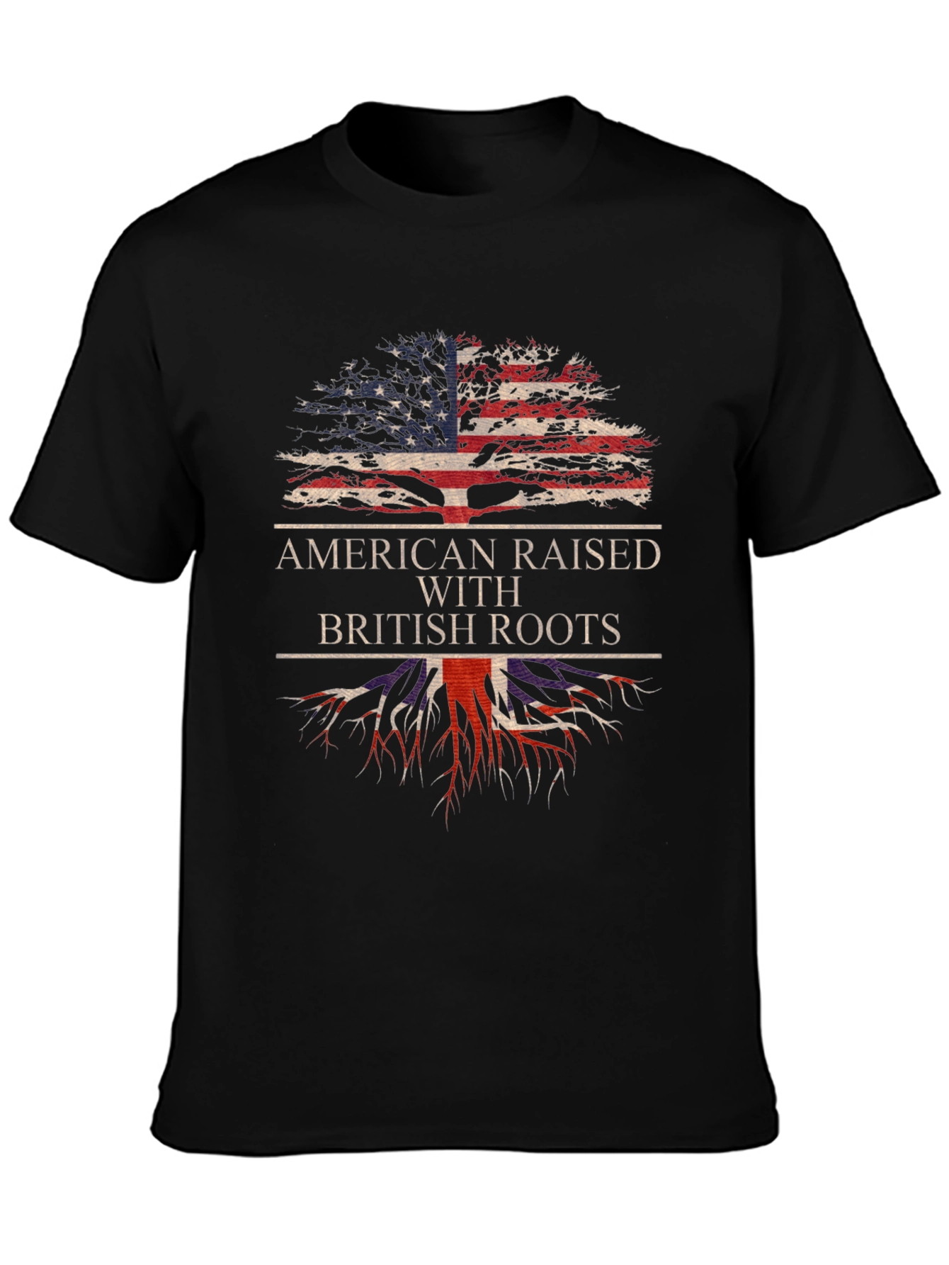 American Raised with British Roots T-Shirt