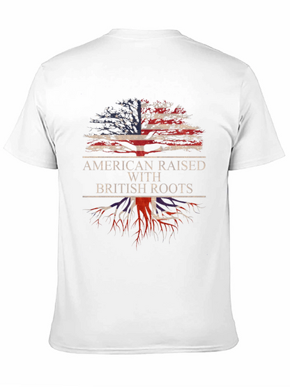 American Raised with British Roots T-Shirt