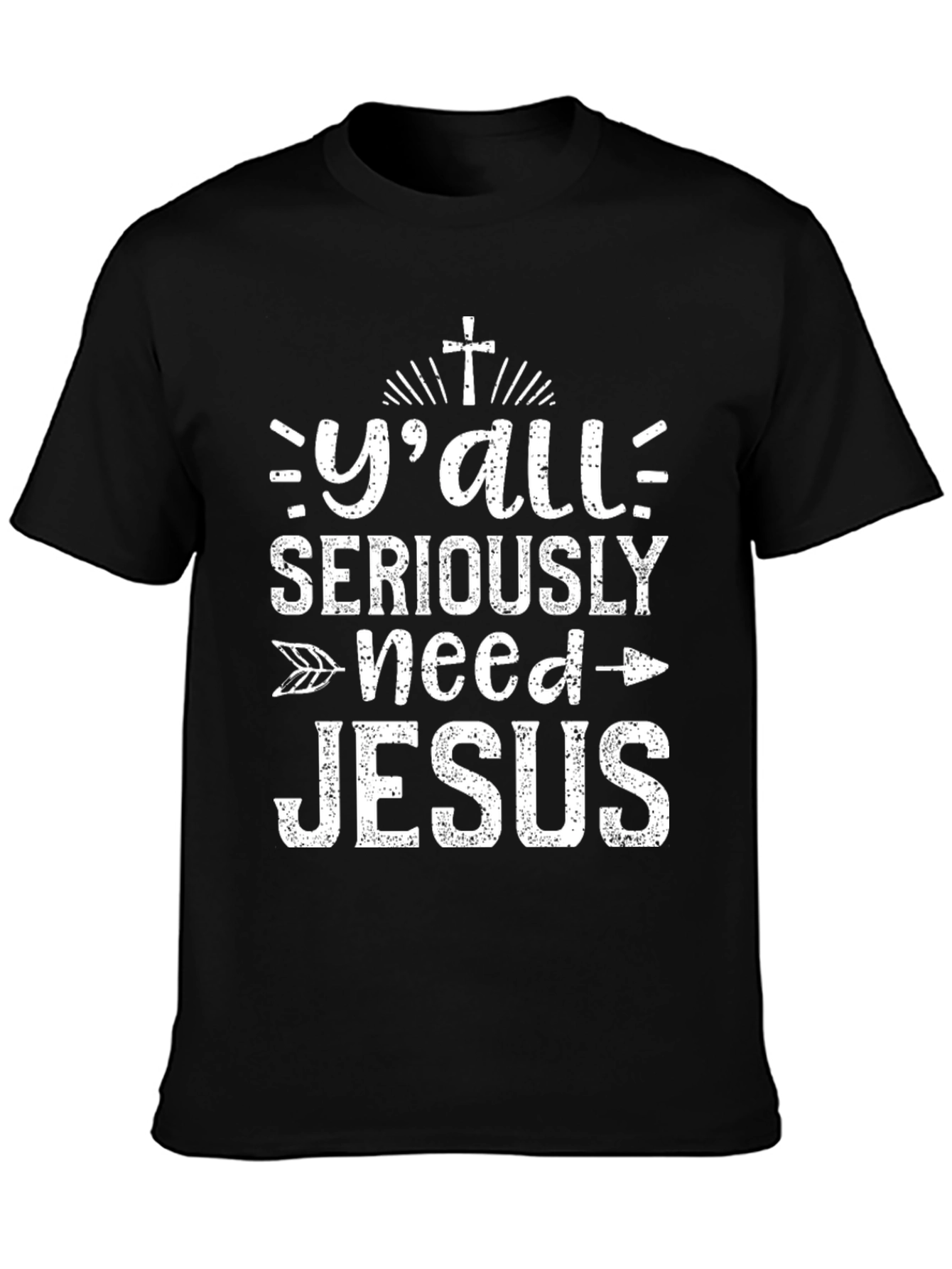 Yall Need Jesus T-Shirt - Christian Apparel
