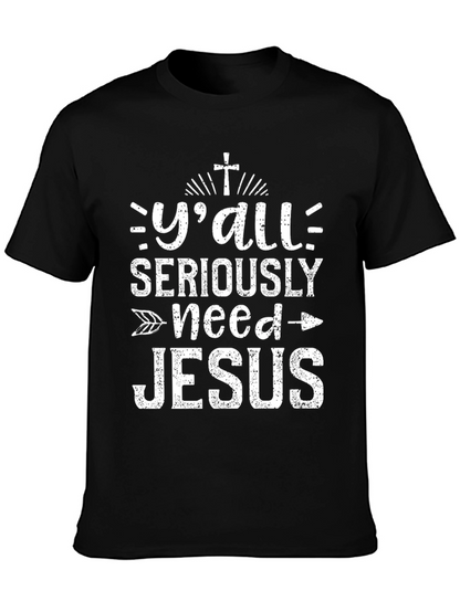 Yall Need Jesus T-Shirt - Christian Apparel