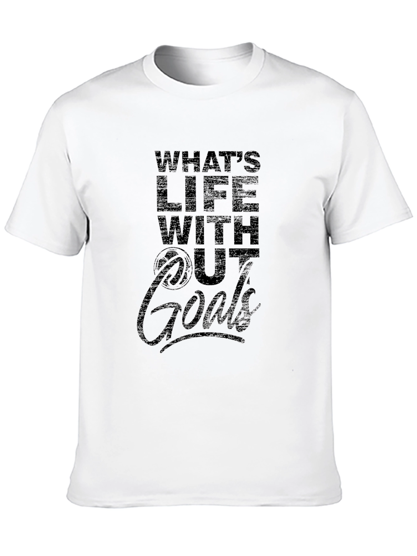 Whats Life Without Goals T-Shirt
