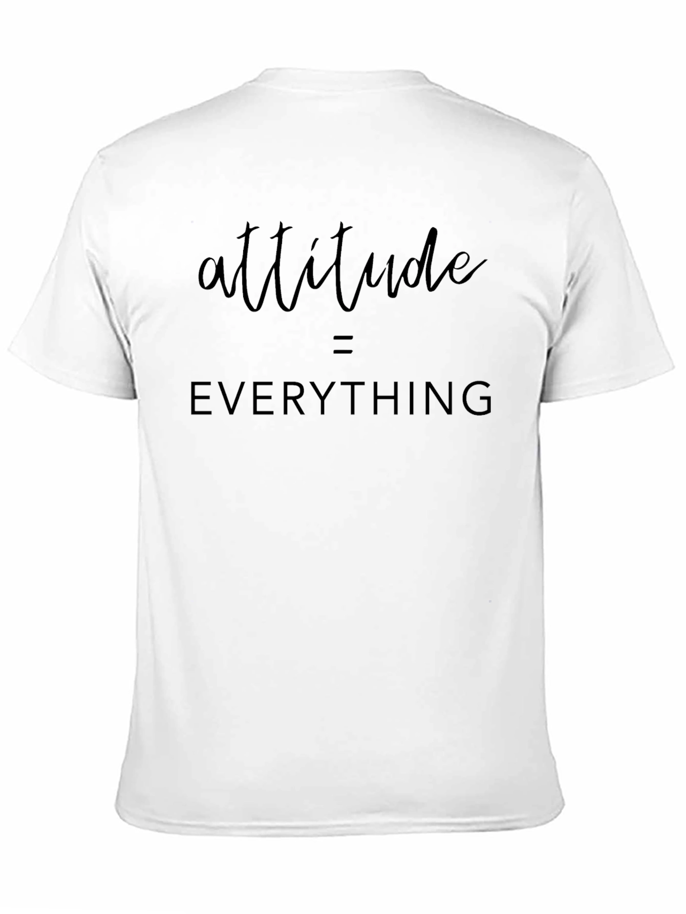 Attitude is Everything Graphic Tee - Unisex