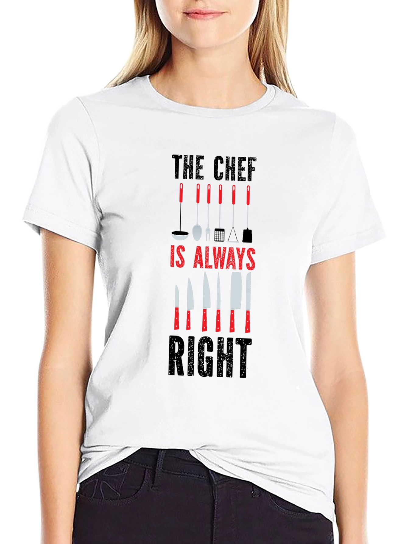 The Chef is Always Right Graphic T-Shirt