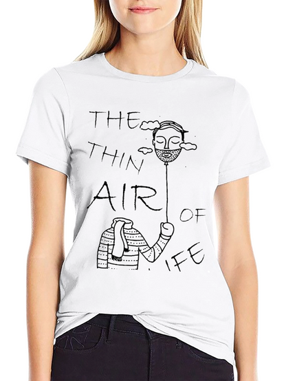The Thin Air of Life Graphic T-Shirt