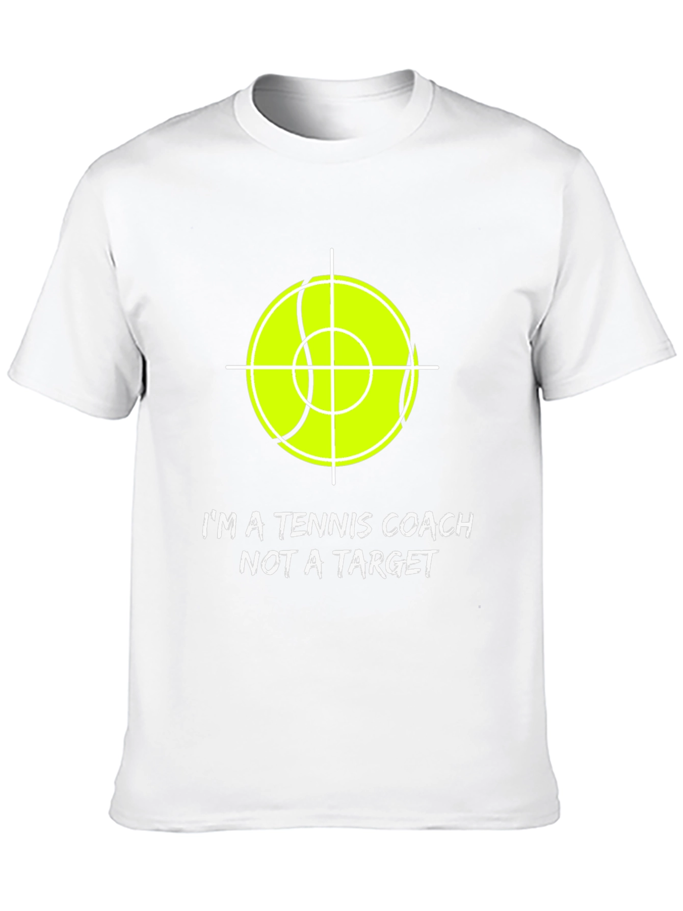 Tennis Coach Tee - Not a Target Graphic T-Shirt