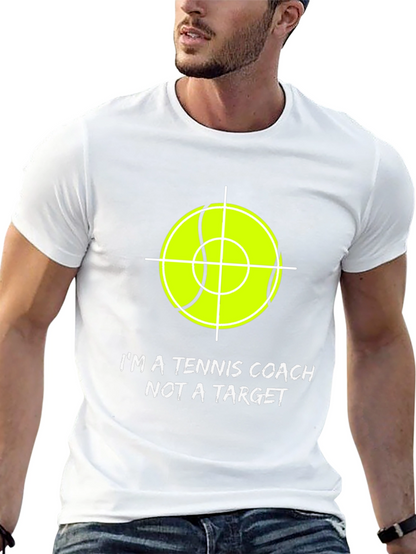 Tennis Coach Tee - Not a Target Graphic T-Shirt