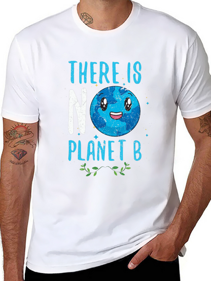 There Is No Planet B Graphic Tee