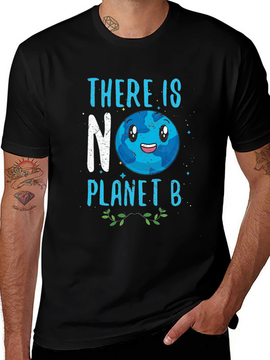 There Is No Planet B Graphic Tee