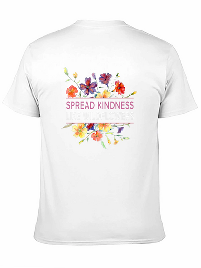 Spread Kindness Like Wildflowers Black T-Shirt