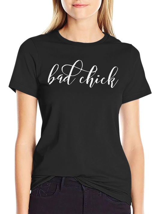 Bad Chick Graphic Tee - Black Short Sleeve T-Shirt