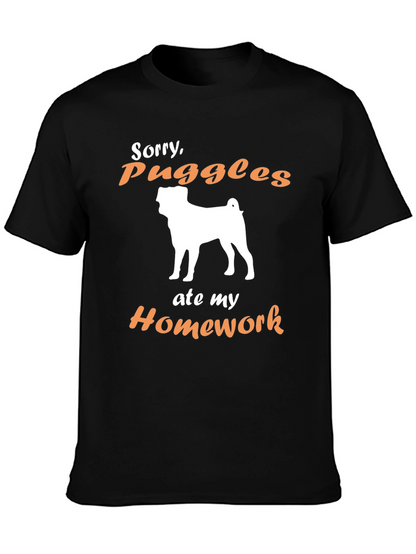 Sorry Puggles Ate My Homework T-Shirt