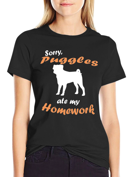 Sorry Puggles Ate My Homework T-Shirt