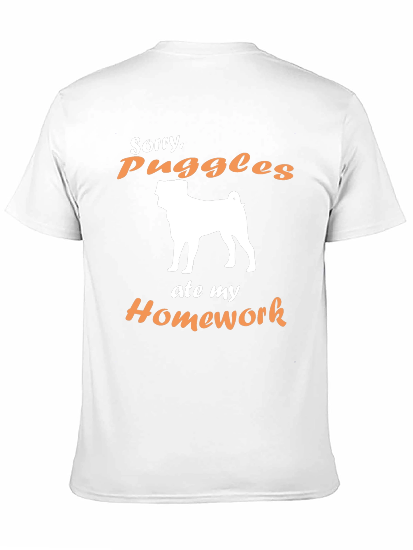 Sorry Puggles Ate My Homework T-Shirt