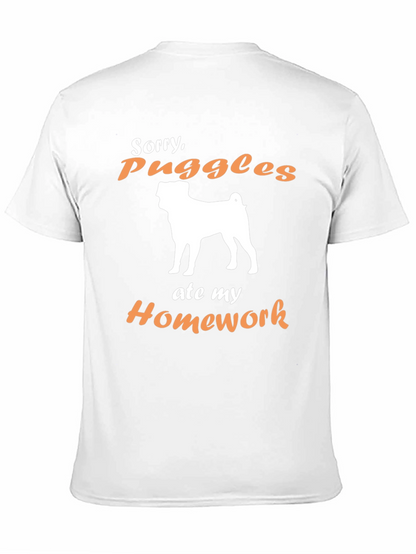 Sorry Puggles Ate My Homework T-Shirt
