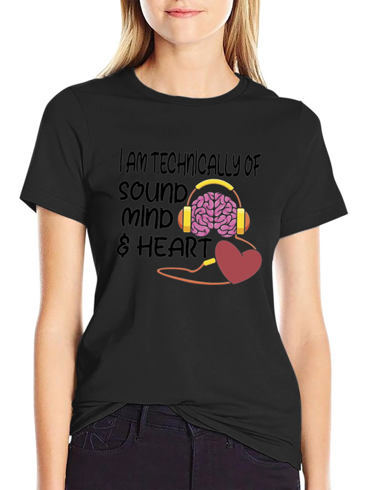 Sound Mind and Heart T-Shirt