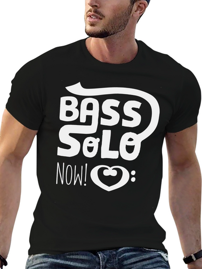 Bass Solo Now! Graphic Black T-Shirt