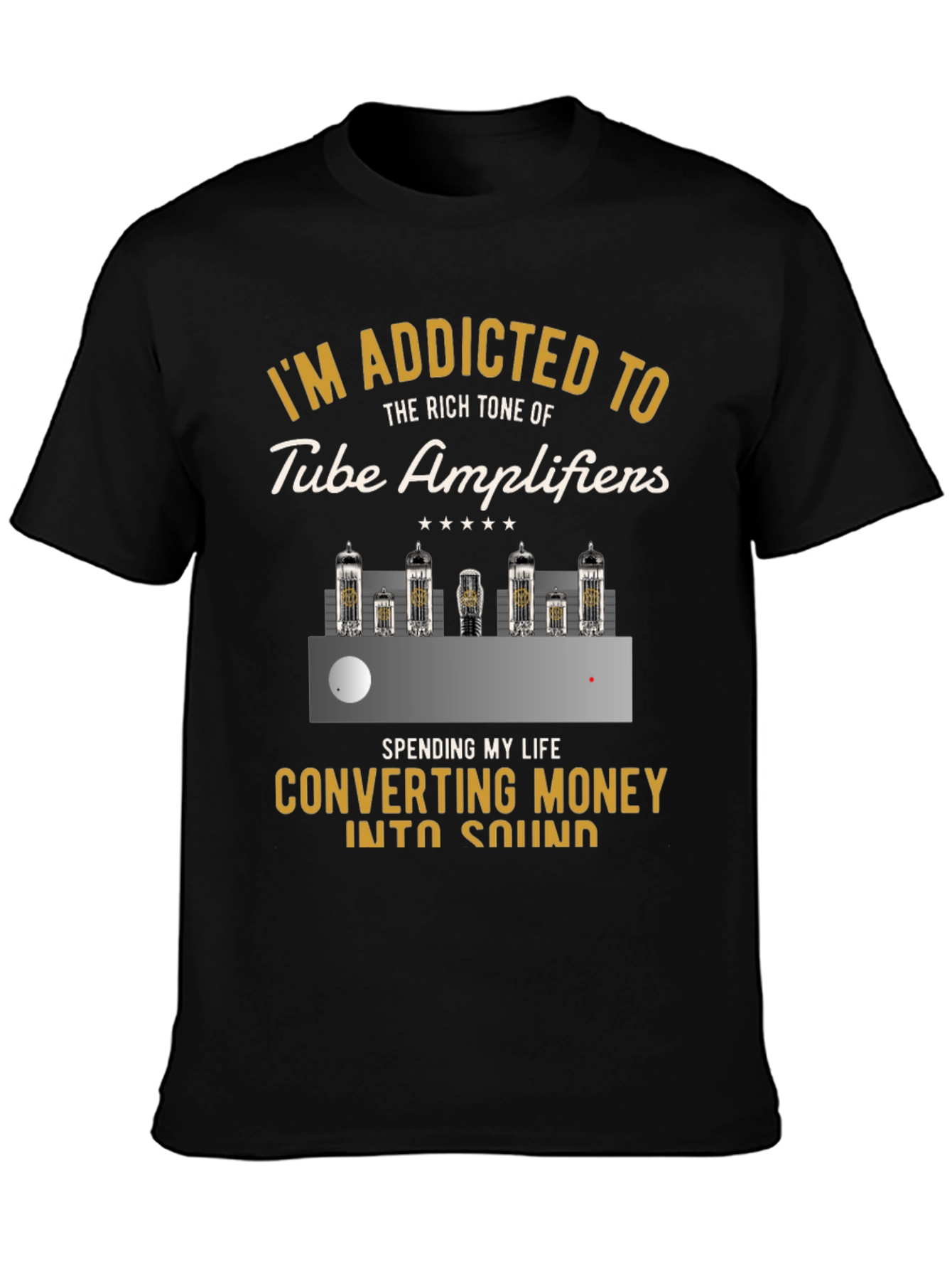 Tube Amplifier Addict T-Shirt