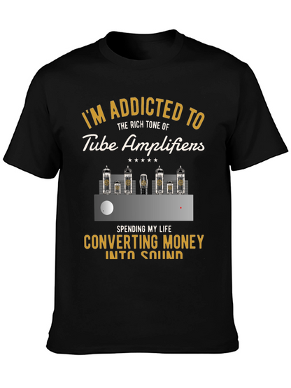 Tube Amplifier Addict T-Shirt