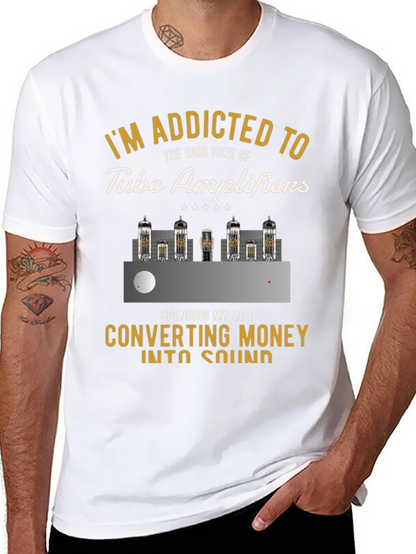 Tube Amplifier Addict T-Shirt