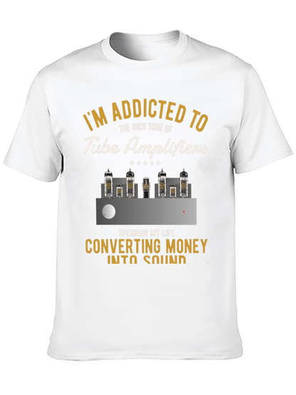 Tube Amplifier Addict T-Shirt