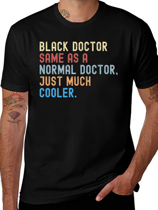 Black Doctor Cooler T-Shirt - Stylish & Humorous