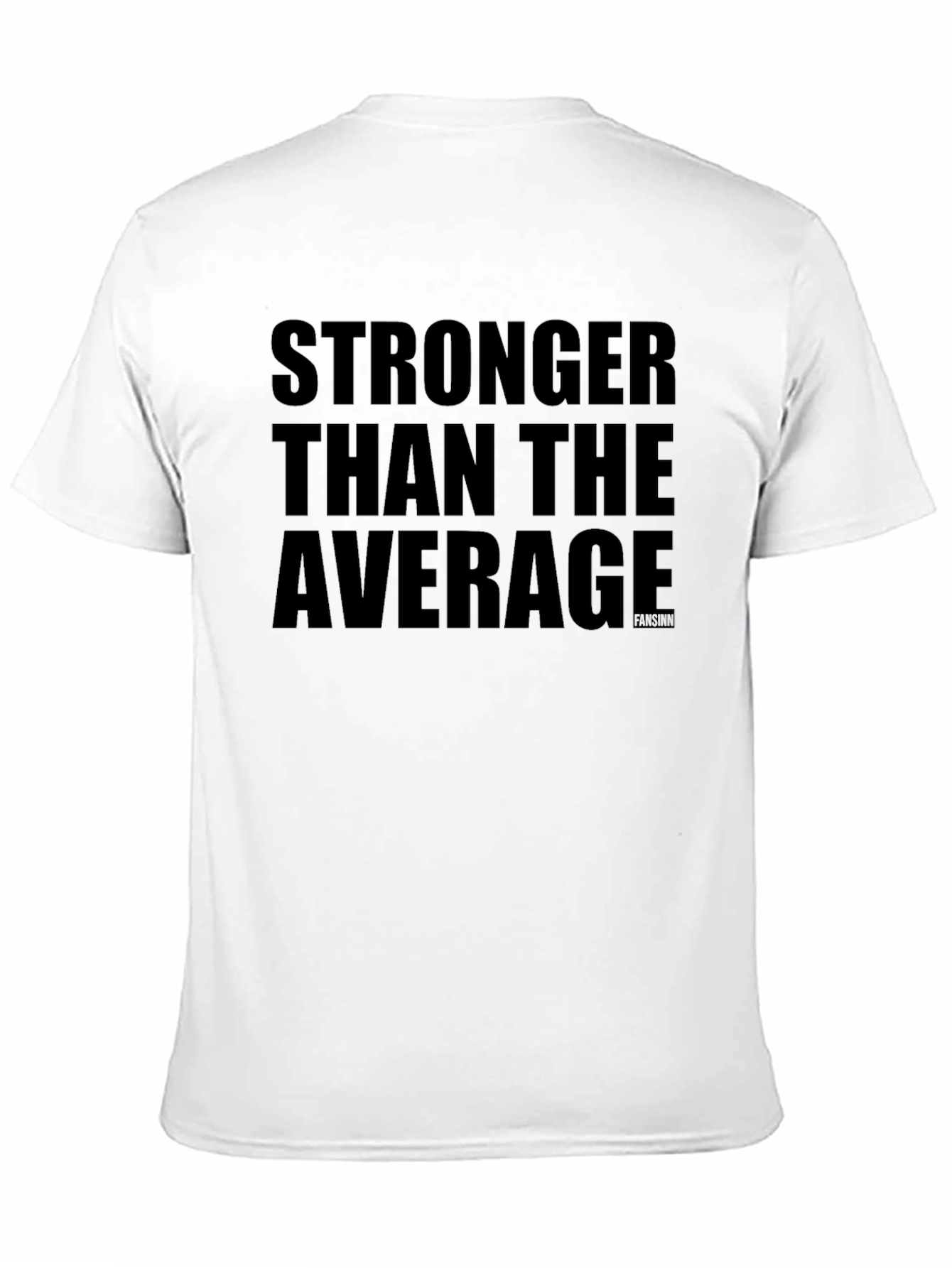 Stronger Than Average Black T-Shirt