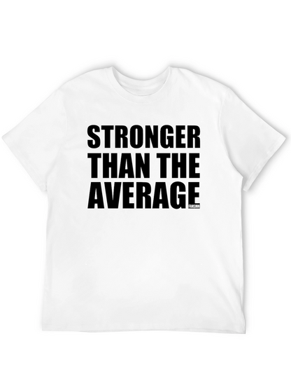 Stronger Than Average Black T-Shirt